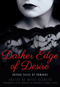 DARKER EDGE OF DESIRE